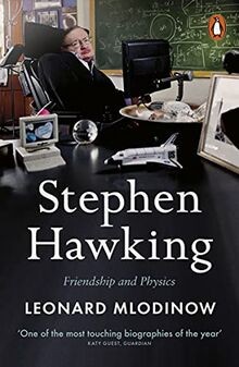Stephen hawking friendship - hawking:,